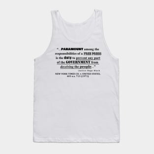 Free Press Quote, NEW YORK TIMES CO. v. UNITED STATES, 403 u.s. 713 (1971) Tank Top